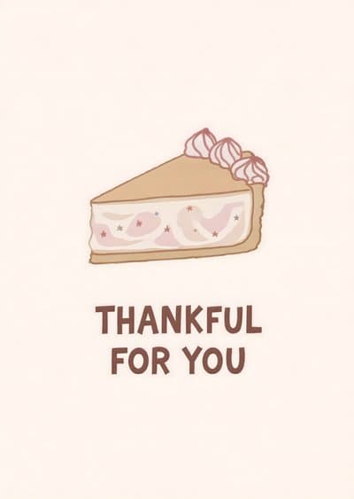 Thanksgiving Greeting Card Cute Pie Illustration