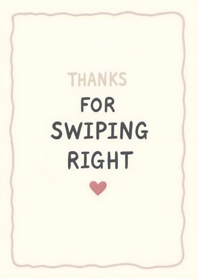 Funny Dating Greeting Card Heart Swiping Right