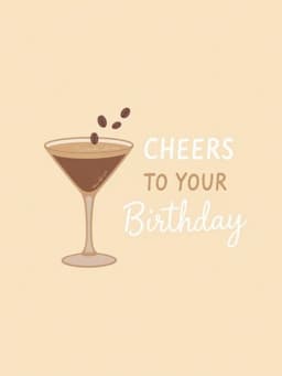Funny Birthday Greeting Card with Espresso Martini Illustration