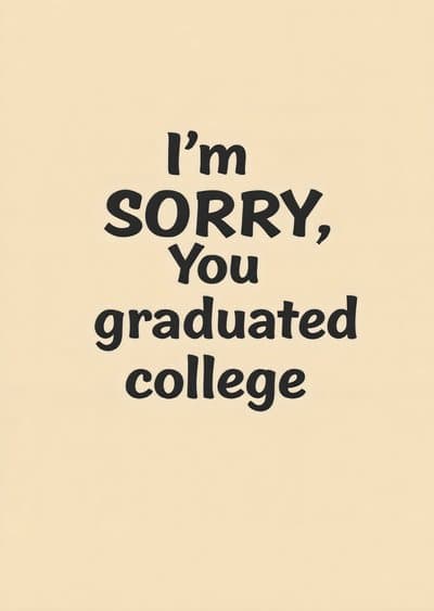 Funny Graduation Card Modern Humor