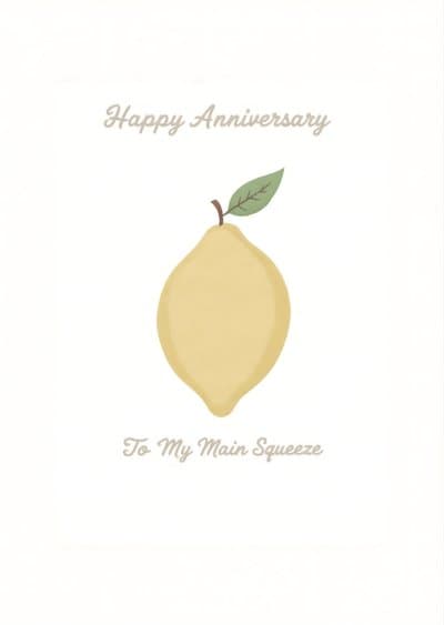 Funny Anniversary Card Lemon Main Squeeze