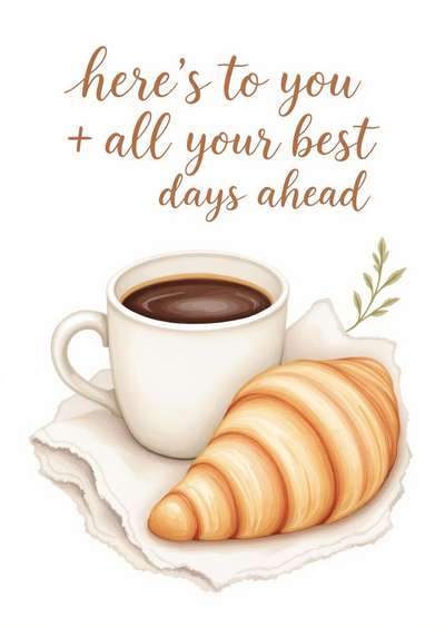 Funny Greeting Card Coffee and Croissant Illustration
