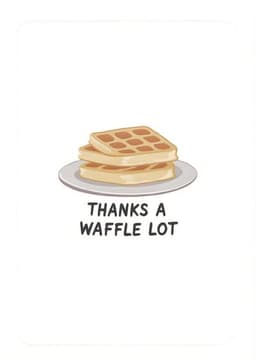Funny Thank You Card Cute Waffle Illustration