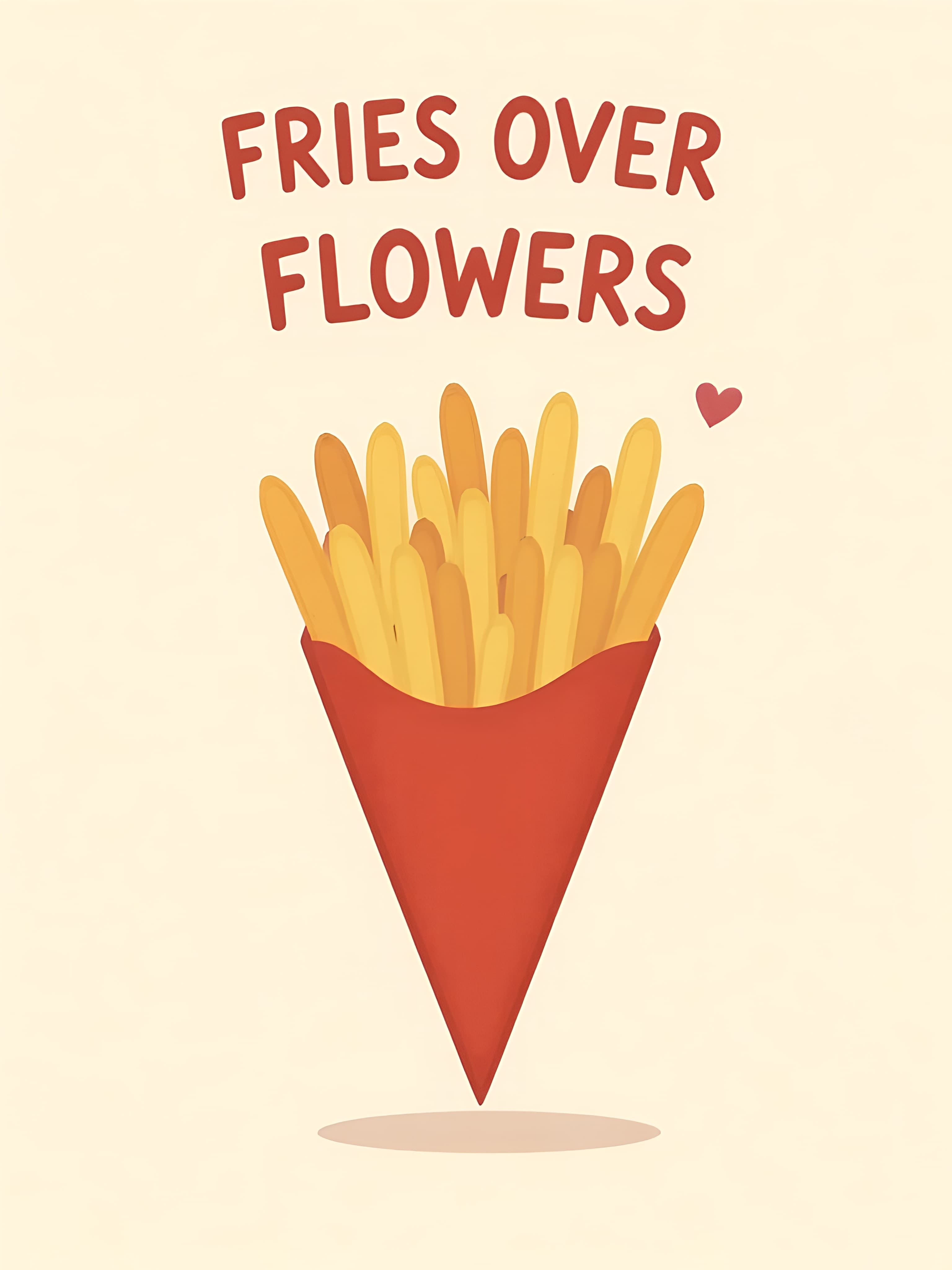 Funny Greeting Card Fries Over Flowers Cute Modern Design