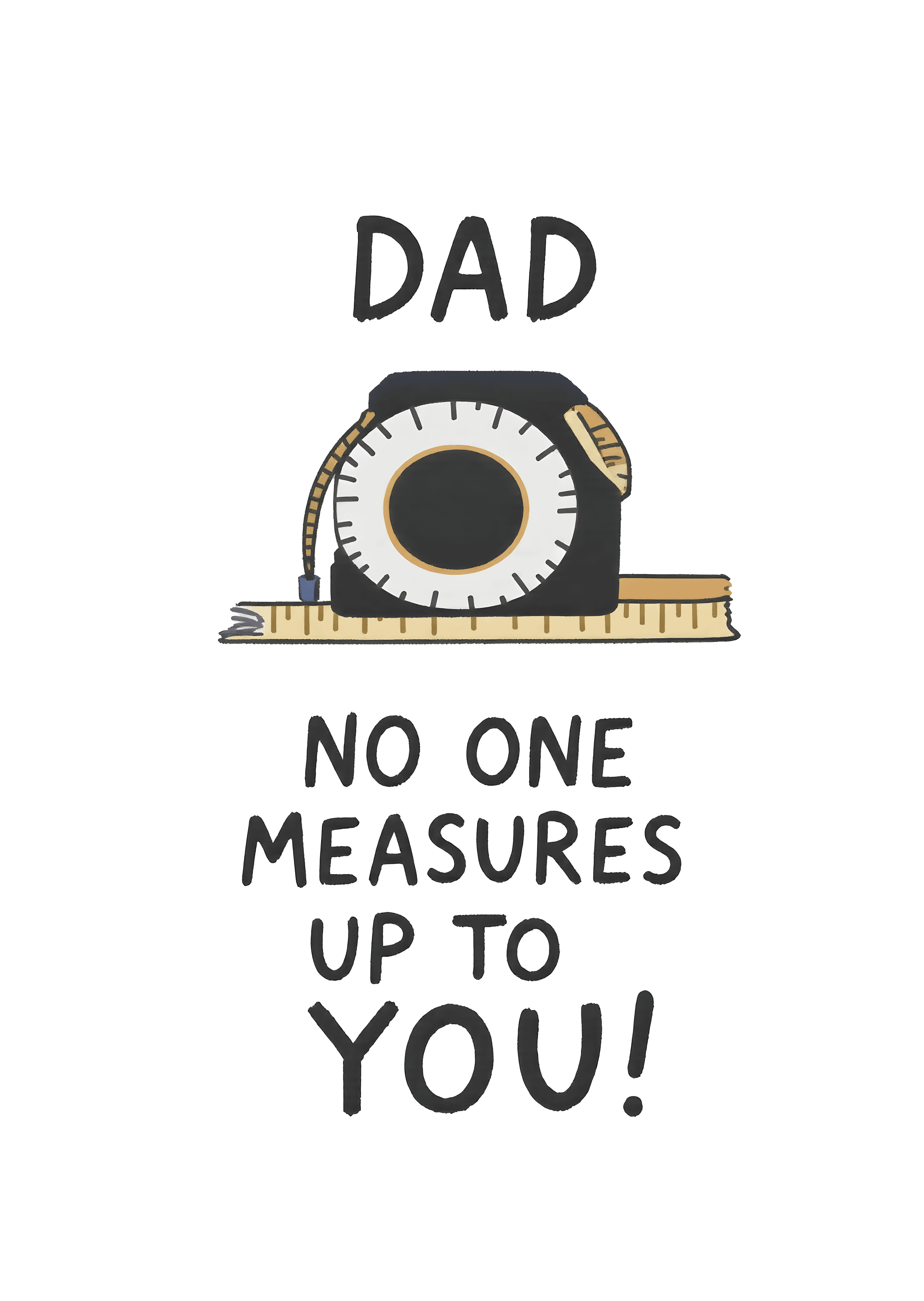 Funny Dad Greeting Card Tape Measure Design