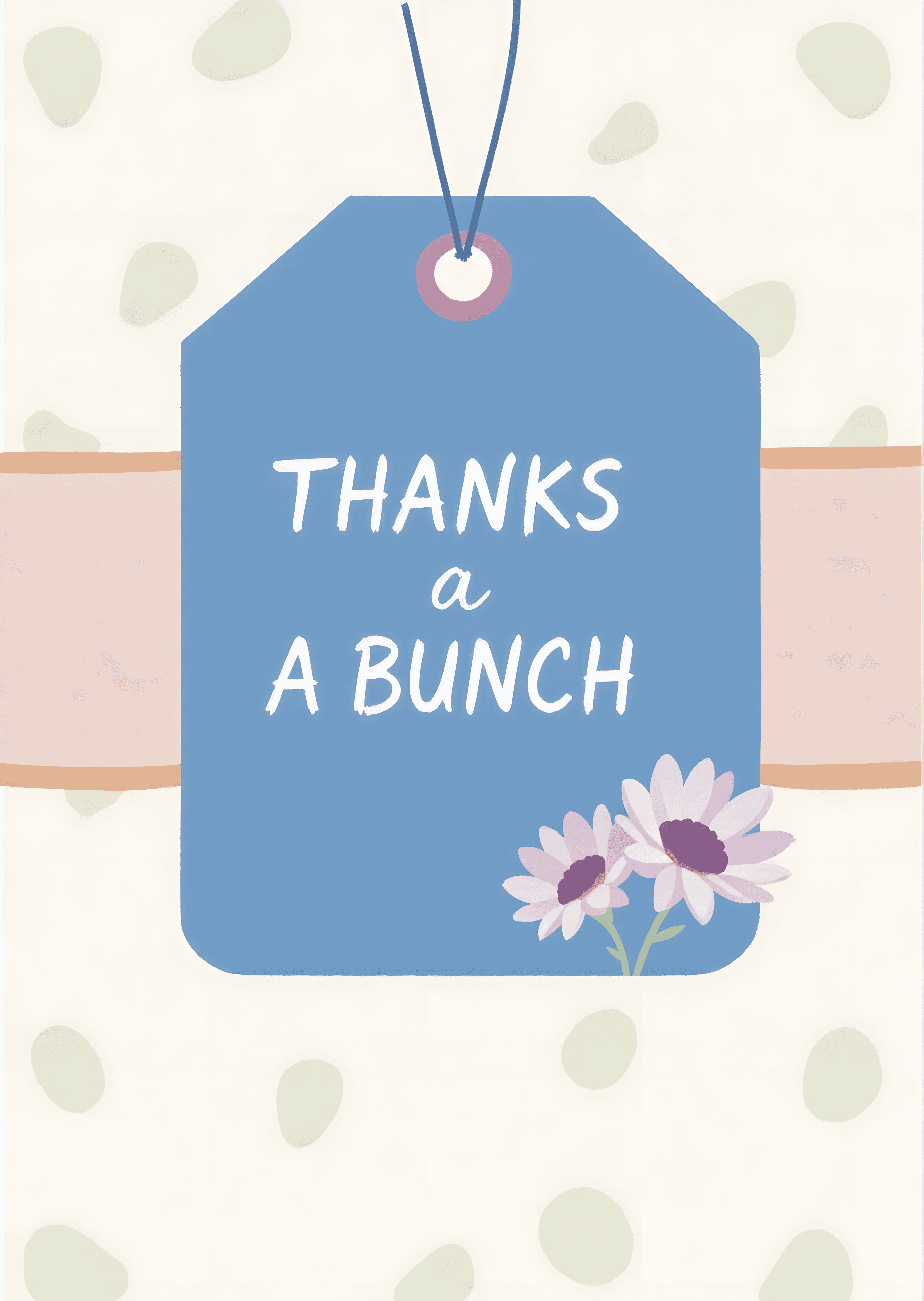 Thank You Greeting Card Thanks a Bunch with Cute Floral Tag