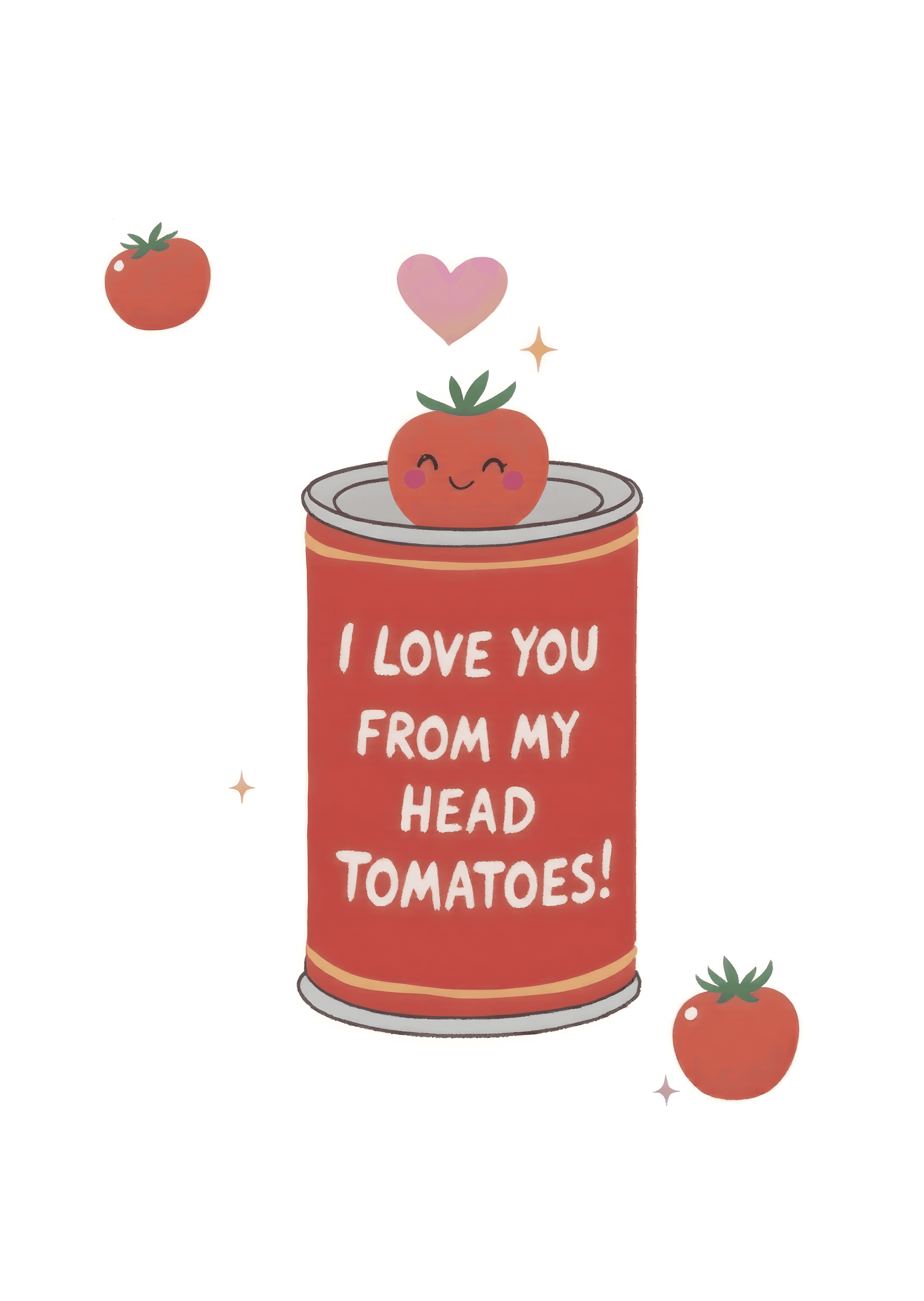 Funny Love Greeting Card Cute Tomato Can Illustration
